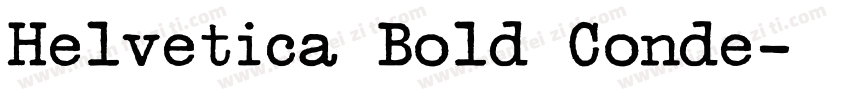 Helvetica Bold Conde字体转换